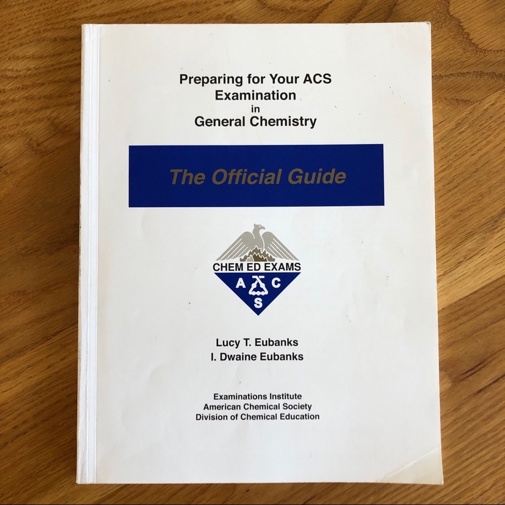 ACS Examination General Chemistry Official Guide